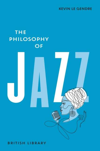 The Philosophy of Jazz - The Cleeve Bookshop
