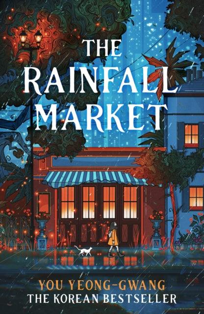 The Rainfall Market : Step into a magical world in this Korean sensation - The Cleeve Bookshop