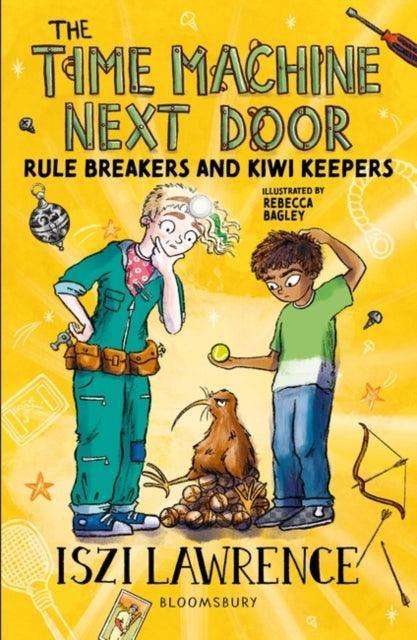 The Time Machine Next Door: Rule Breakers and Kiwi Keepers - The Cleeve Bookshop