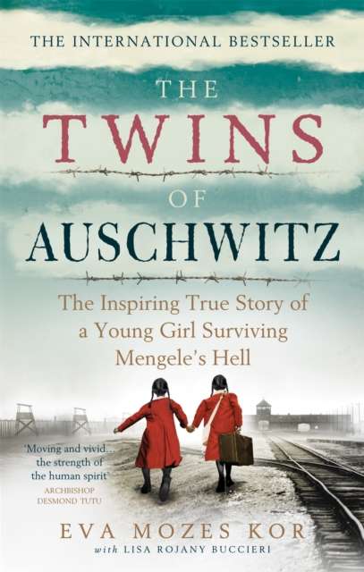 The Twins of Auschwitz : The inspiring true story of a young girl surviving Mengele's hell - The Cleeve Bookshop
