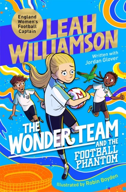 The Wonder Team and the Football Phantom - The Cleeve Bookshop