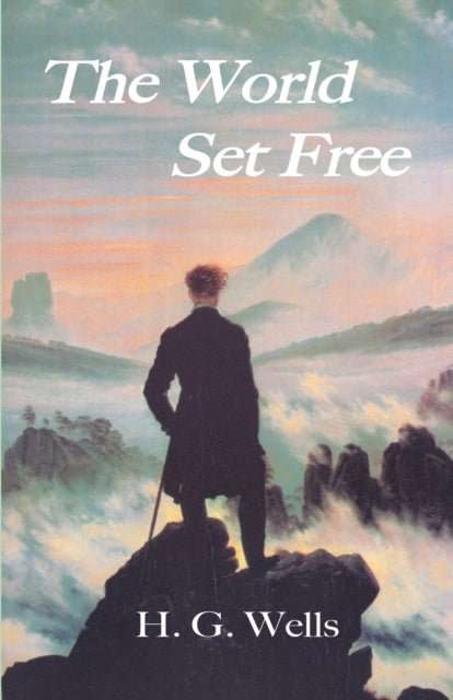 The World Set Free - The Cleeve Bookshop