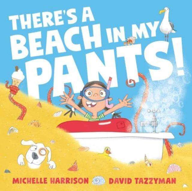 There's A Beach in My Pants! - The Cleeve Bookshop