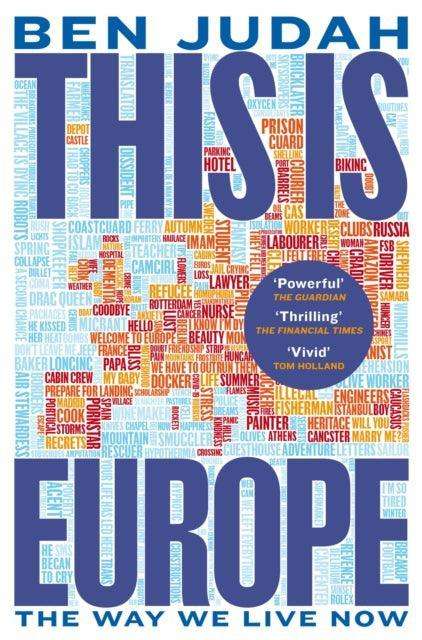 This is Europe : The Way We Live Now - The Cleeve Bookshop