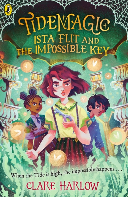 Tidemagic: Ista Flit and the Impossible Key - The Cleeve Bookshop