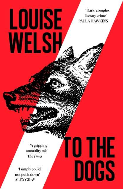 To the Dogs - The Cleeve Bookshop