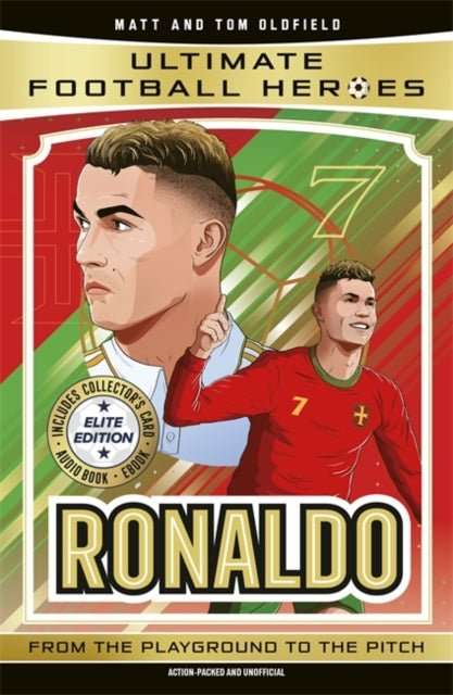 Ultimate Football Heroes: Ronaldo (Elite Edition) : Features a special collector's card, free eBook and free audio download! - The Cleeve Bookshop
