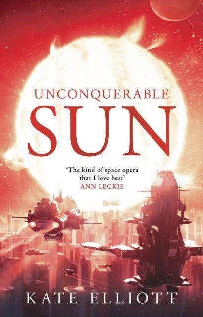 Unconquerable Sun - The Cleeve Bookshop