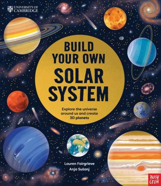 University of Cambridge: Build Your Own Solar System - The Cleeve Bookshop
