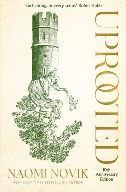 Uprooted : The 10th Anniversary Edition of this spellbinding fantasy inspired by Slavic folklore - The Cleeve Bookshop