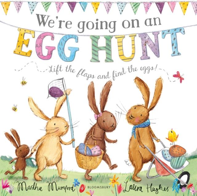 We're Going on an Egg Hunt : Board Book - The Cleeve Bookshop