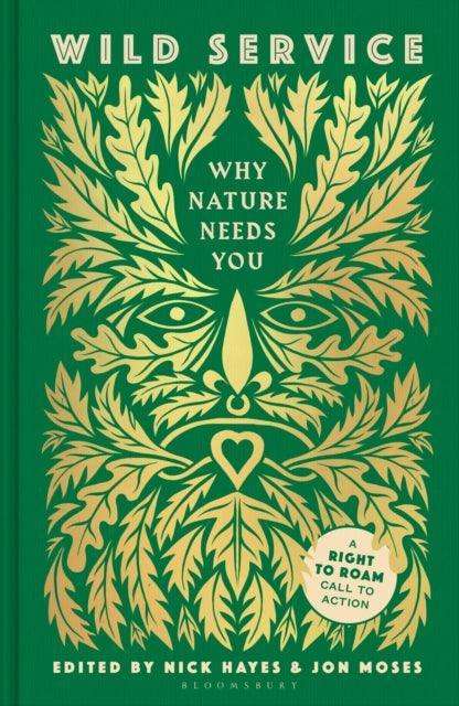 Wild Service : Why Nature Needs You - The Cleeve Bookshop