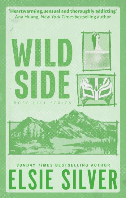 Wild Side : Discover the instant Sunday Times bestseller and your newest small town romance obsession! - The Cleeve Bookshop