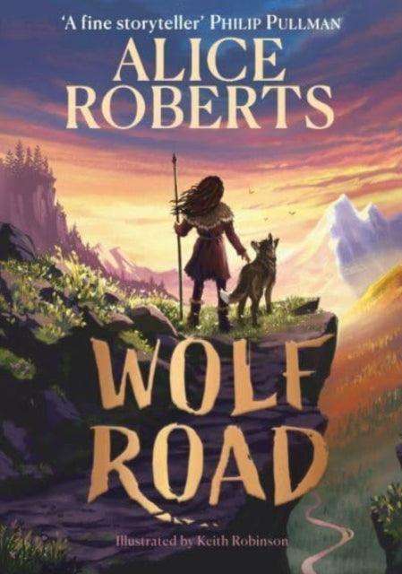 Wolf Road : The Times Children's Book of the Week - The Cleeve Bookshop