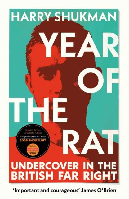Year of the Rat : Undercover in the British Far Right - The Cleeve Bookshop