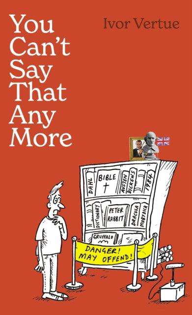 You Can't Say That Any More - The Cleeve Bookshop