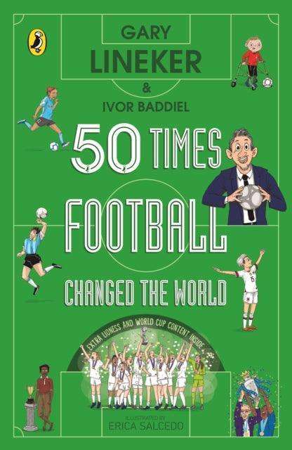 50 Times Football Changed the World - The Cleeve Bookshop