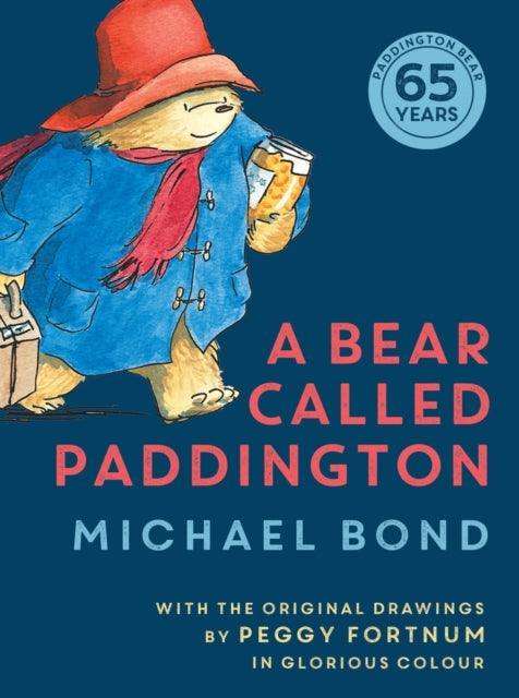 A Bear Called Paddington - The Cleeve Bookshop