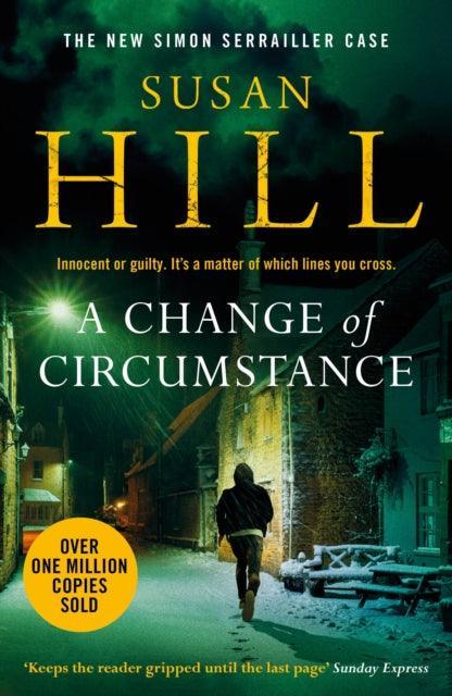 A Change of Circumstance : Discover the million-copy bestselling Simon Serrailler series - The Cleeve Bookshop