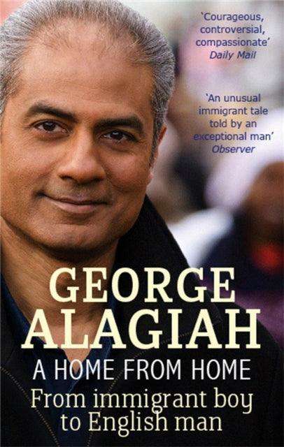 A Home From Home : From Immigrant Boy to English Man - The Cleeve Bookshop