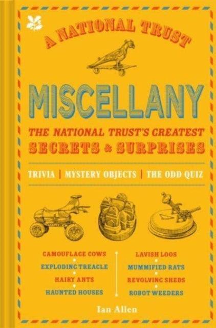 A National Trust Miscellany : The National Trust's Greatest Secrets & Surprises - The Cleeve Bookshop