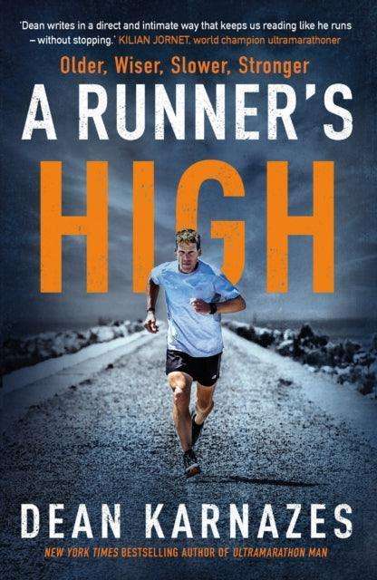 A Runner's High : Older, Wiser, Slower, Stronger - The Cleeve Bookshop
