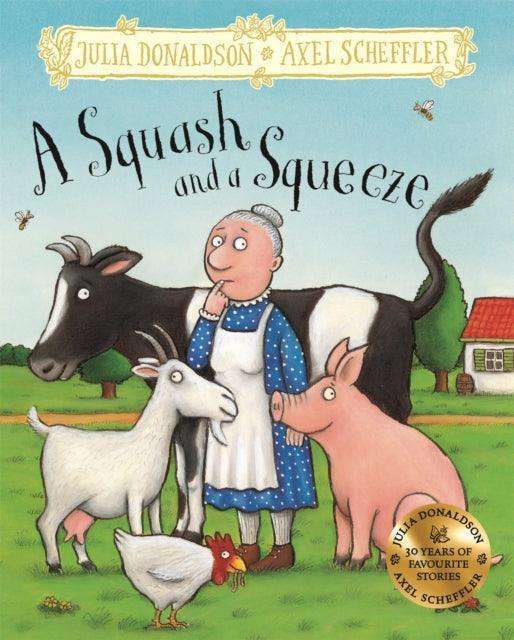 A Squash and a Squeeze : Hardback Gift Edition - The Cleeve Bookshop
