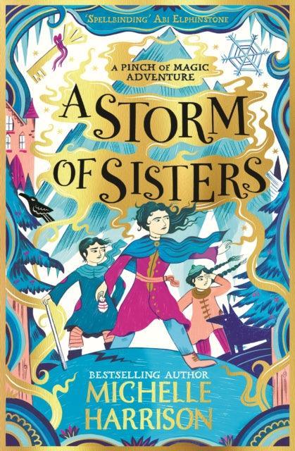 A Storm of Sisters : Bring the magic home with the Pinch of Magic Adventures - The Cleeve Bookshop