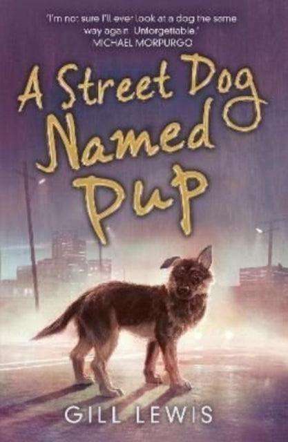 A Street Dog Named Pup - The Cleeve Bookshop