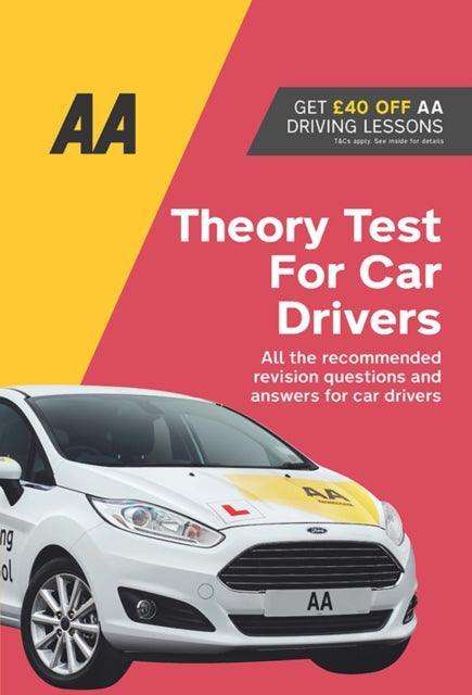 AA Theory Test for Car Drivers : AA Driving Books - The Cleeve Bookshop