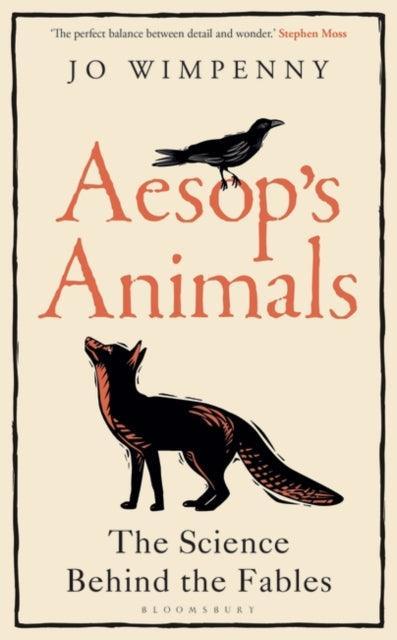 Aesop's Animals : The Science Behind the Fables - The Cleeve Bookshop