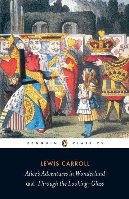 Alice's Adventures in Wonderland and Through the Looking Glass - The Cleeve Bookshop