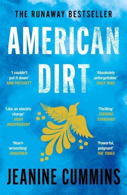 American Dirt : The heartstopping read that will live with you for ever - The Cleeve Bookshop