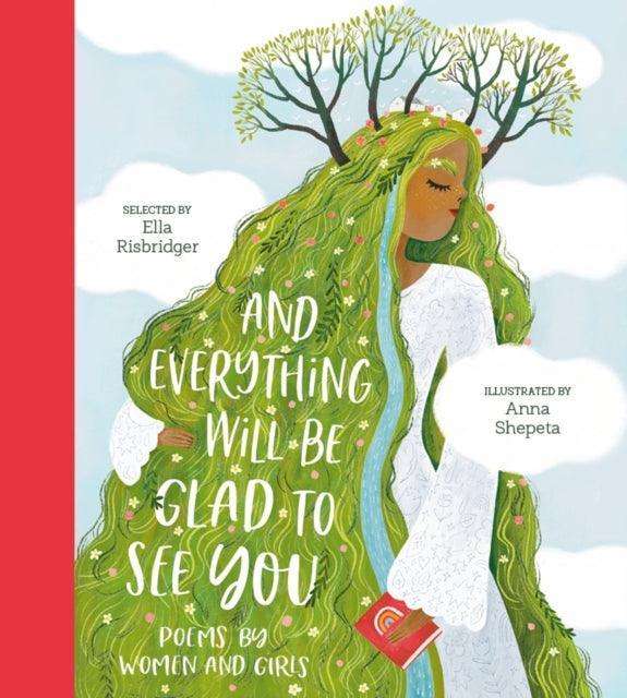 And Everything Will Be Glad to See You - The Cleeve Bookshop
