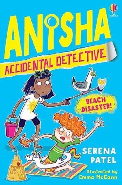 Anisha, Accidental Detective: Beach Disaster - The Cleeve Bookshop