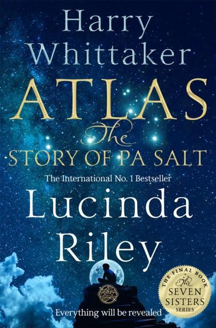Atlas: The Story of Pa Salt : The epic conclusion to the Seven Sisters series - The Cleeve Bookshop