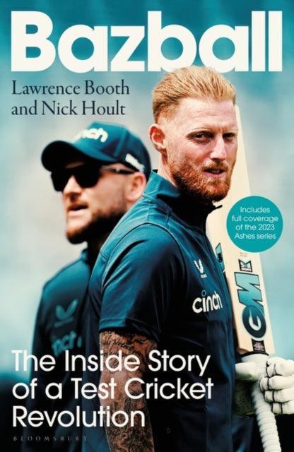 Bazball : The inside story of a Test cricket revolution - The Cleeve Bookshop