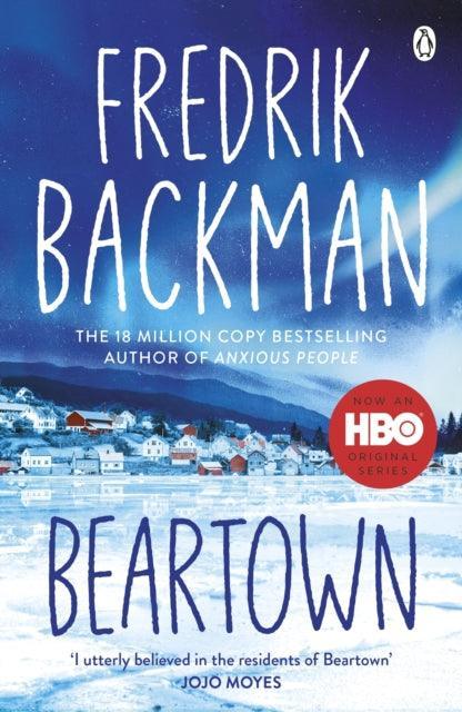 Beartown : From the New York Times bestselling author of A Man Called Ove and Anxious People - The Cleeve Bookshop