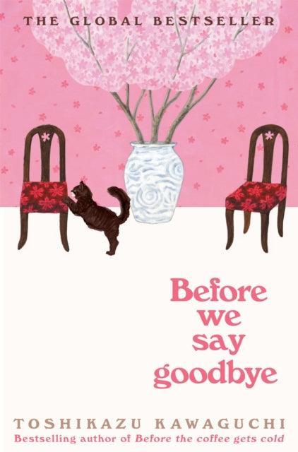 Before We Say Goodbye - Signed First Edition - The Cleeve Bookshop