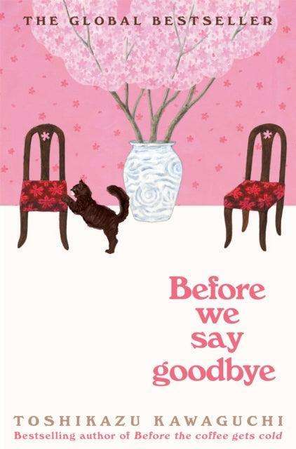 Before We Say Goodbye - Signed First Edition - The Cleeve Bookshop