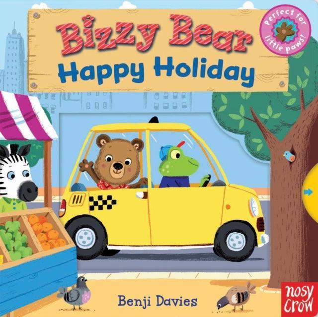 Bizzy Bear: Happy Holiday - The Cleeve Bookshop