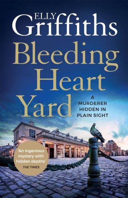 Bleeding Heart Yard : Breathtaking thriller from the bestselling author of the Ruth Galloway books - The Cleeve Bookshop