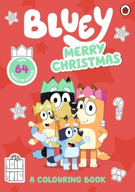 Bluey: Merry Christmas: A Colouring Book - The Cleeve Bookshop