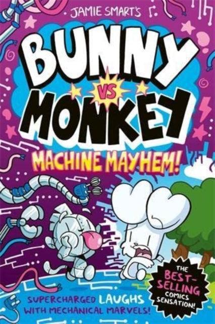 Bunny vs Monkey: Machine Mayhem - The Cleeve Bookshop