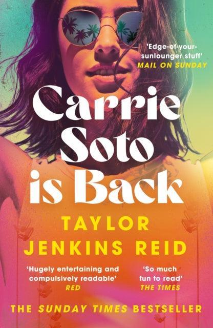 Carrie Soto Is Back : From the author of the Daisy Jones and the Six hit TV series - The Cleeve Bookshop