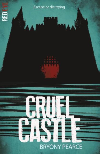 Cruel Castle - The Cleeve Bookshop