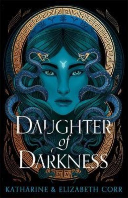Daughter of Darkness (House of Shadows 1) : thrilling fantasy inspired by Greek myth - The Cleeve Bookshop