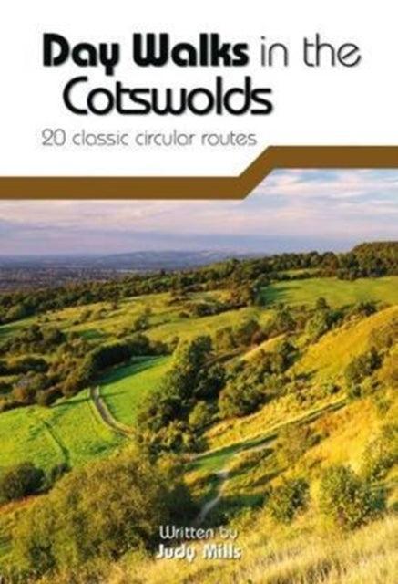 Day Walks in the Cotswolds : 20 classic circular routes - The Cleeve Bookshop
