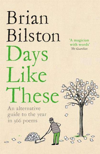 Days Like These : An Alternative Guide to the Year in 366 Poems - The Cleeve Bookshop