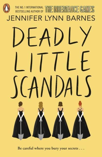 Deadly Little Scandals : From the bestselling author of The Inheritance Games - The Cleeve Bookshop